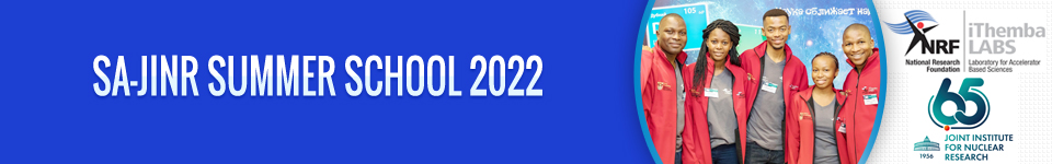 SA-JINR Summer School 2022